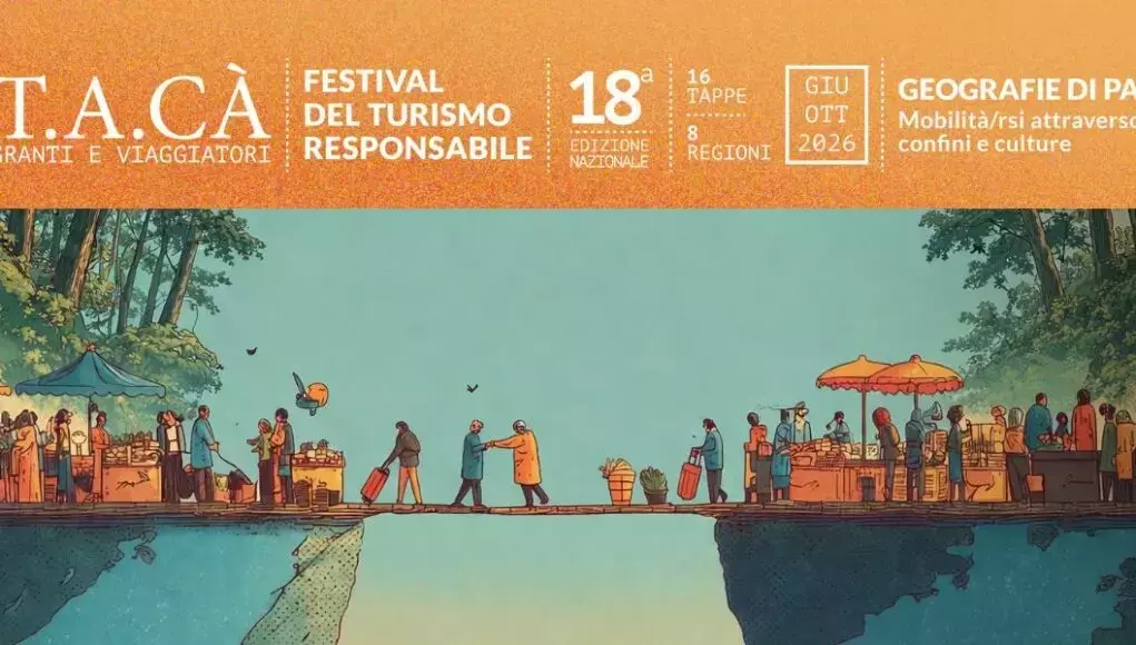 IT.A.CÀ 2026: Un Viaggio Attraverso le Geografie di Pace e il Turismo Responsabile in Italia