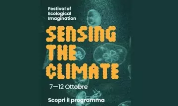 Festival dell'Immaginazione Ecologica: Esplorare il Clima attraverso l'Arte e la Scienza